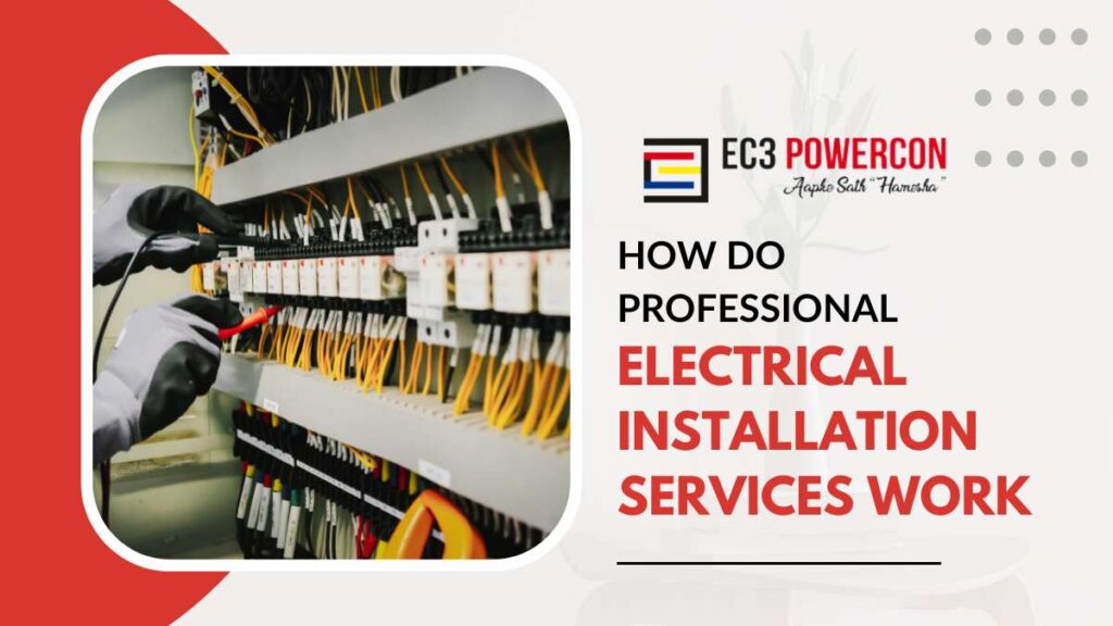 Electrical Installation Services