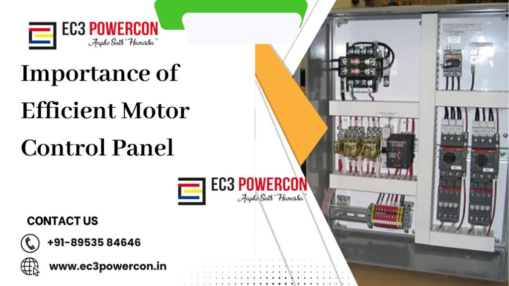 Importance of Efficient Motor Control Panel